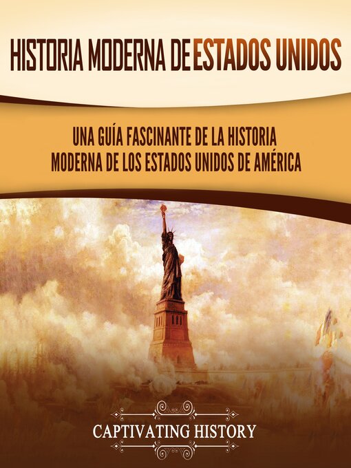 Title details for Historia moderna de Estados Unidos by Captivating History - Available